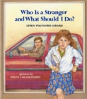 Image for Who Is a Stranger and What Should I Do?