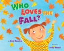 Image for Who Loves the Fall?