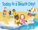 Image for TODAY IS A BEACH DAY