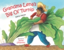 Image for Grandma Lena&#39;s Big Ol&#39; Turnip