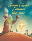 Image for Small Camel Follows the Star