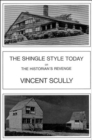 Image for The Shingle Style Today
