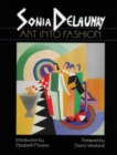 Image for Sonia Delaunay: Art into Fashion