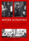 Image for Meyer Schapiro Worldview in Painting