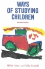 Image for Ways of Studying Children