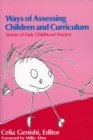 Image for Ways of Assessing Children and Curriculum