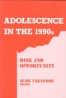 Image for Adolescence in the 1990&#39;s