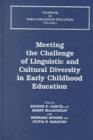 Image for Meeting the Challenge of Linguistic and Cultural Diversity in Early Childhood Education