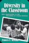 Image for Diversity in the Classroom : New Approaches to the Education of Young Children