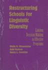 Image for Restructuring Schools for Linguistic Diversity