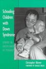 Image for Schooling Children with Down Syndrome