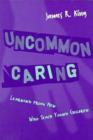 Image for Uncommon Caring