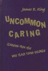 Image for Uncommon Caring