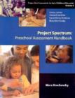 Image for Project Zero Framework : Vol 3 : Project Spectrum: Preschool Assessment Handbook