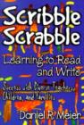 Image for Scribble Scrabble - Learning to Read and Write