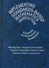 Image for Implementing Standards-based Mathematics Instruction : A Casebook for Professional Development