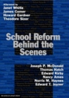 Image for School Reform Behind the Scenes : How ATLAS is Shaping the Future of Education