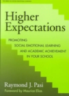Image for Higher Expectations : Promoting Social Emotional Learning and Academic Achievement in Your School