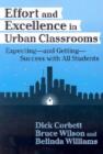 Image for Effort and excellence in urban classrooms  : expecting, and getting, success with all students
