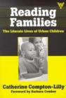 Image for Reading Families : The Literate Lives of Urban Children and Their Families