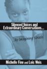 Image for Silenced Voices and Extraordinary Conversations