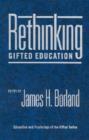 Image for Rethinking Gifted Education