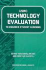 Image for Using Technology Evaluation to Enhance Student Learning