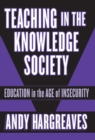 Image for Teaching in the Knowledge Society