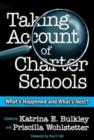 Image for Taking account of charter schools  : what&#39;s happened and what&#39;s next?