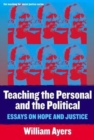 Image for Teaching the Personal and the Political