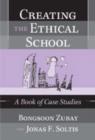 Image for Creating the Ethical School