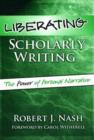 Image for Liberating Scholarly Writing