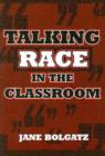 Image for Talking Race in the Classroom