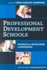 Image for Professional Development Schools : Schools for Developing a Profession