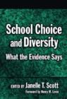 Image for School choice and diversity  : what the evidence says