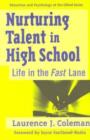 Image for Nurturing Talent in High School : Life in the Fast Lane