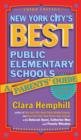 Image for New York City&#39;s Best Public Elementary Schools : A Parent&#39;s Guide