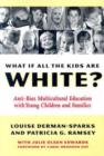 Image for What If All the Kids are White?
