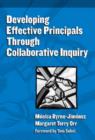 Image for Developing Effective Principals Through Collaborative Inquiry