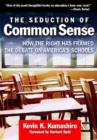 Image for The Seduction of Common Sense