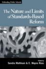 Image for The Nature and Limits of Standards-based Reform and Assessment