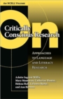 Image for On critically conscious research  : approaches to language and literacy research
