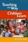 Image for Teaching the Way Children Learn