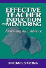 Image for Effective Teacher Induction and Mentoring : Assessing the Evidence