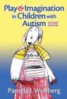 Image for Play &amp; Imagination in Children with Autism