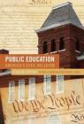 Image for Public education, America&#39;s civil religion  : a social history
