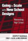 Image for Going to Scale with New School Designs : Reinventing High School