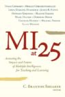 Image for MI at 25 : Assessing the Impact and Future of Multiple Intelligences for Teaching and Learning