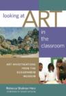 Image for Looking at Art in the Classroom