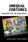 Image for Unequal fortunes  : snapshots from the South Bronx